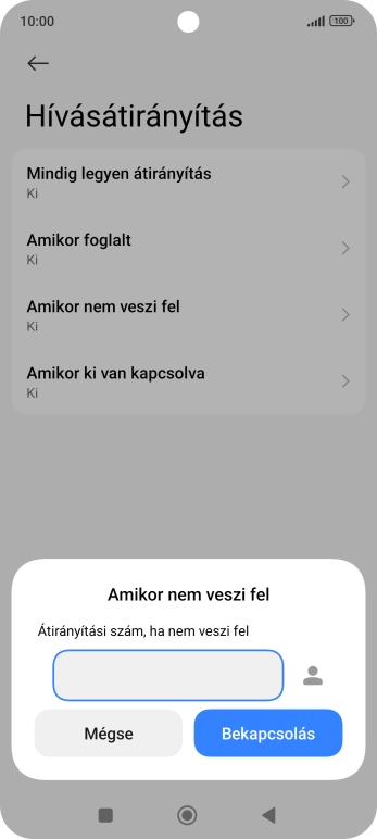 Írd be azt, hogy +36709090999, és válaszd a Bekapcsolás lehetőséget.