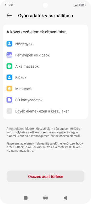 Válaszd az Összes adat törlése lehetőséget.