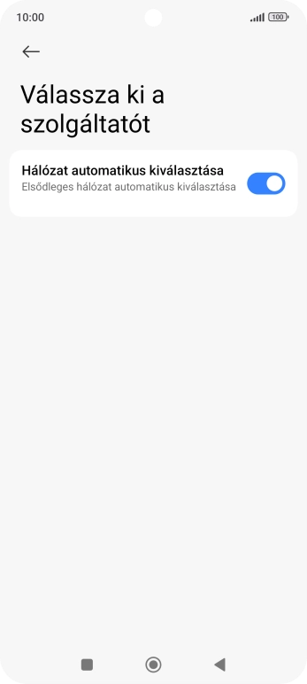 Kattints a „Hálózat automatikus kiválasztása” melletti csúszkára a funkció kikapcsolásához.
