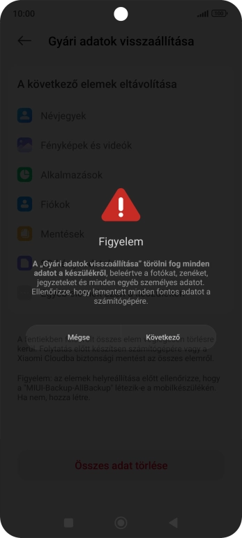 Válaszd a Következő lehetőséget.