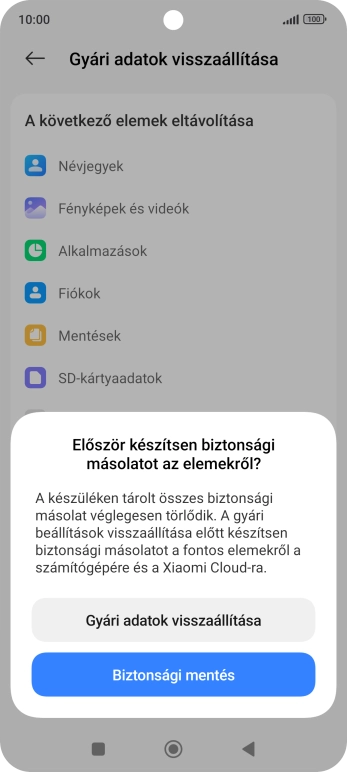Válaszd a Gyári adatok visszaállítása lehetőséget.