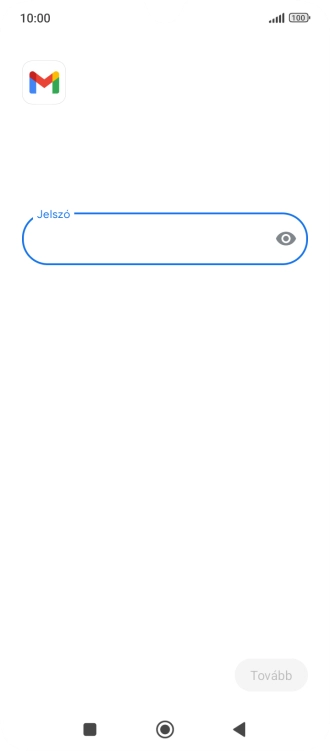 Kattints a „Jelszó” alatti mezőre, és írd be az e-mail-fiókodhoz tartozó jelszót.