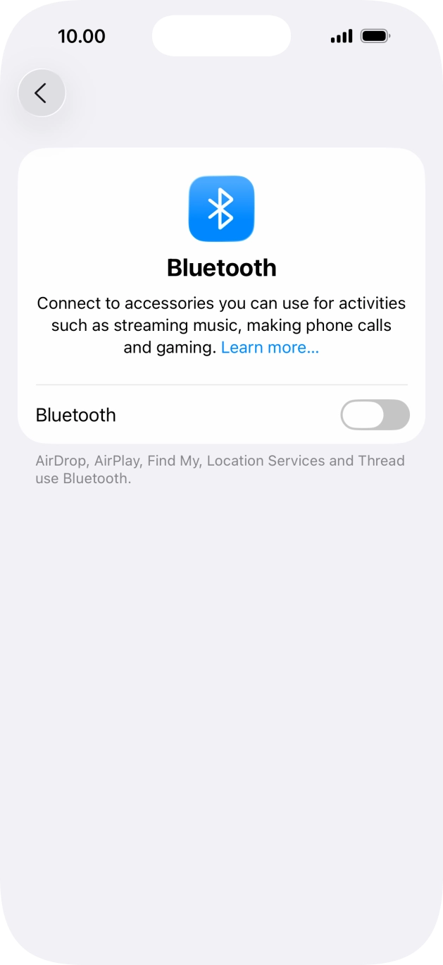 Press the indicator next to 'Bluetooth' to turn on the function.