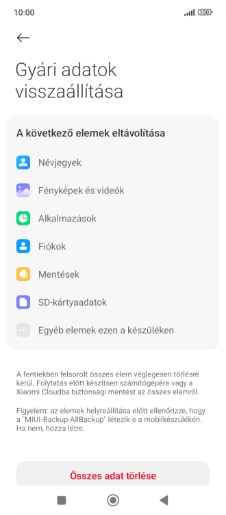 Válaszd az Összes adat törlése lehetőséget.