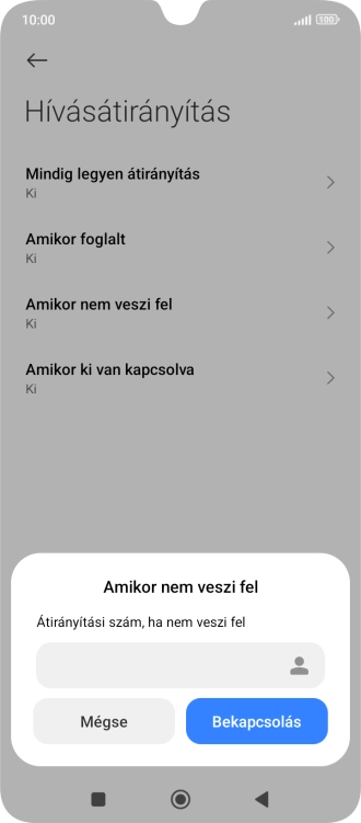Írd be azt, hogy +36709090999, és válaszd a Bekapcsolás lehetőséget.