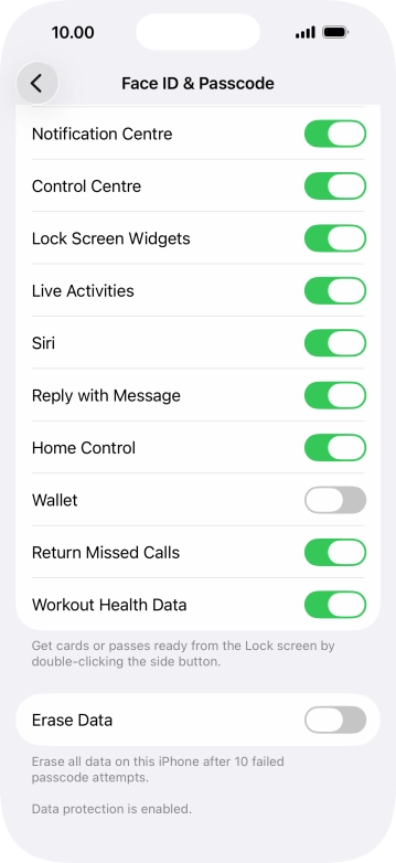 Press the indicator next to 'Erase Data' to turn the function on or off.