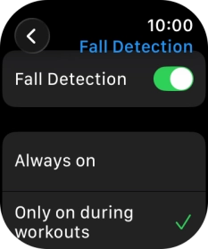 Press the indicator next to 'Fall Detection' to turn on the function.