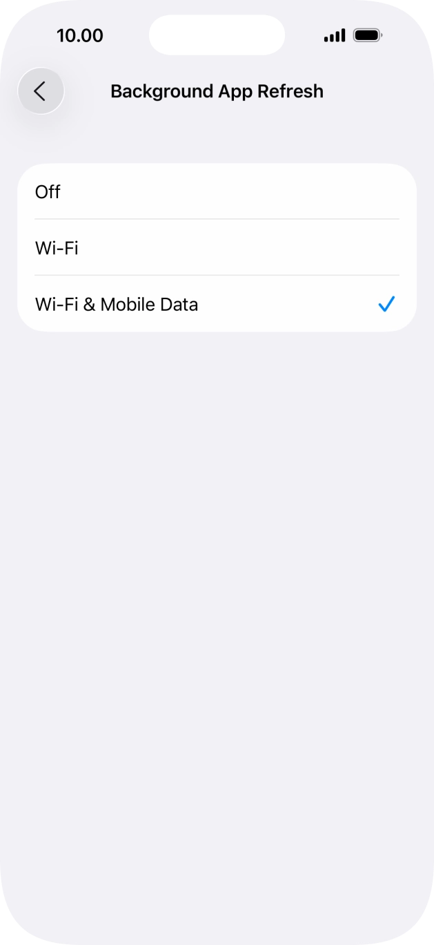 To turn off background refresh of apps, press Off. To turn off background refresh of apps, press Off.