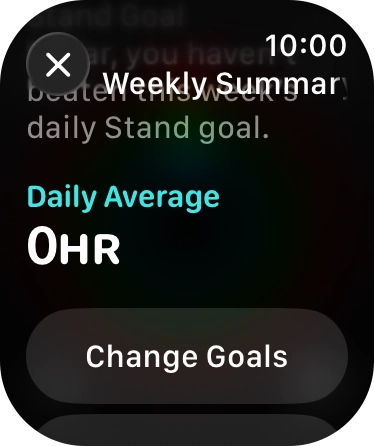 Follow the instructions on the screen to see an activity summary for the current week or to adjust the daily activity goal. Follow the instructions on the screen to see an activity summary for the current week or to adjust the daily activity goal.
