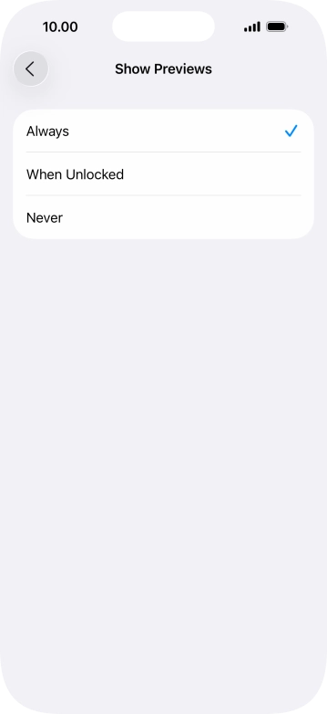 To select notification preview on the lock screen, press Always.