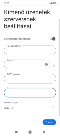 Válaszd a Tovább lehetőséget.