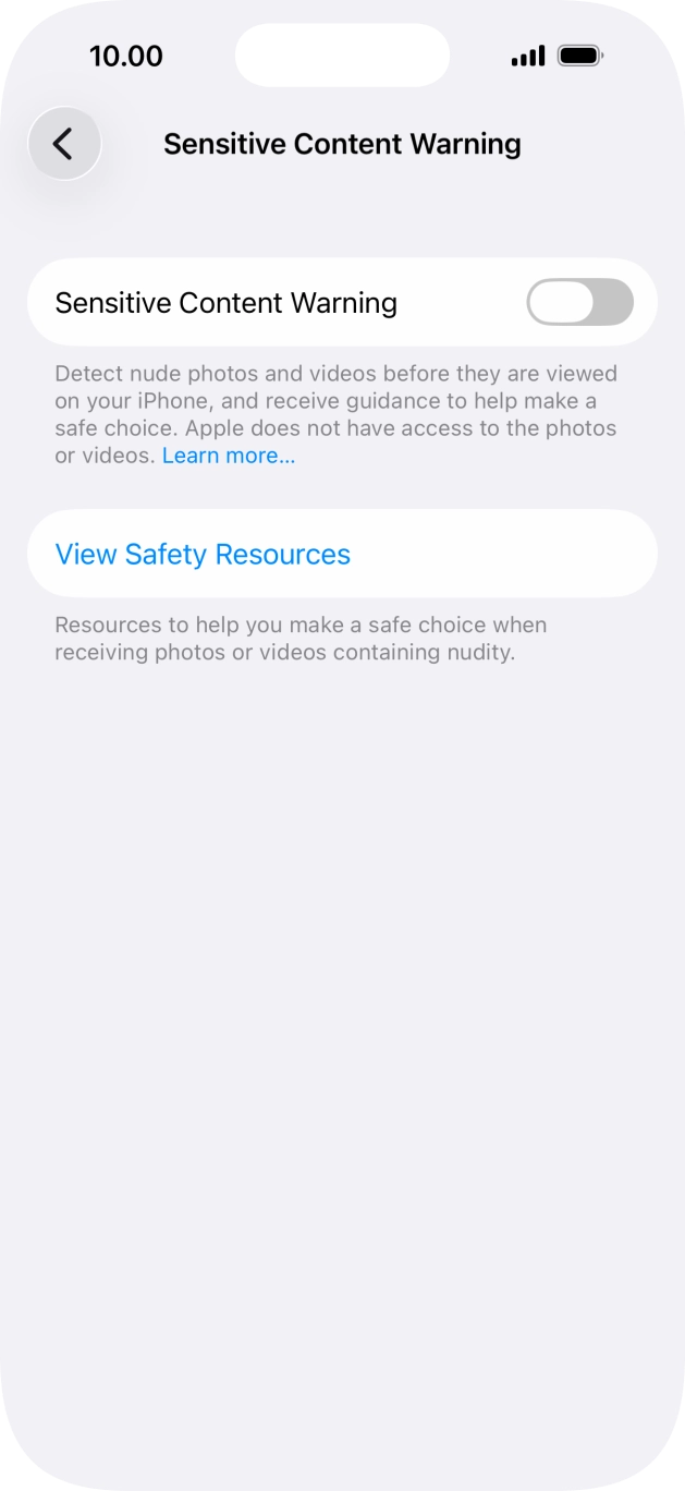 Press the indicator next to 'Sensitive Content Warning' to turn the function on or off. Press the indicator next to 'Sensitive Content Warning' to turn the function on or off.