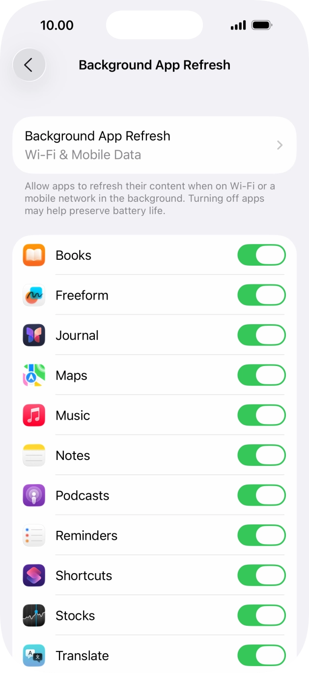 Press Background App Refresh. Press Background App Refresh.