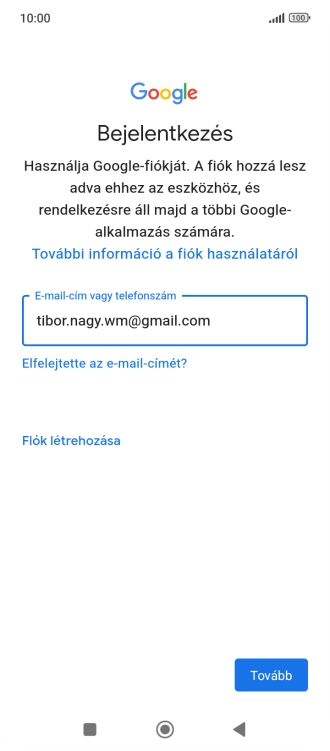 Válaszd a Tovább lehetőséget.