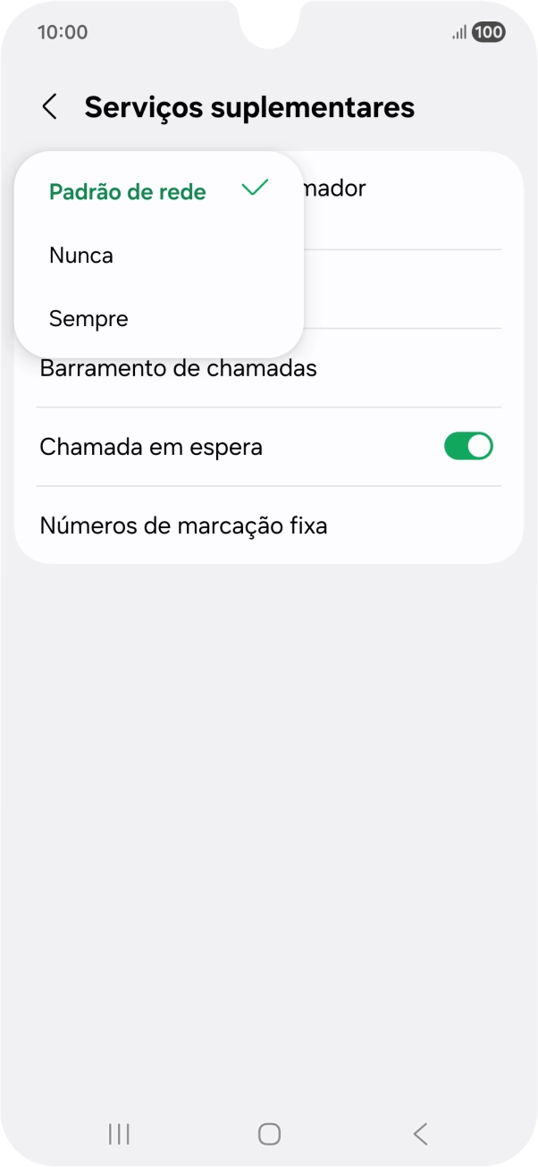 Prima Sempre para ativar a visualização do seu número.