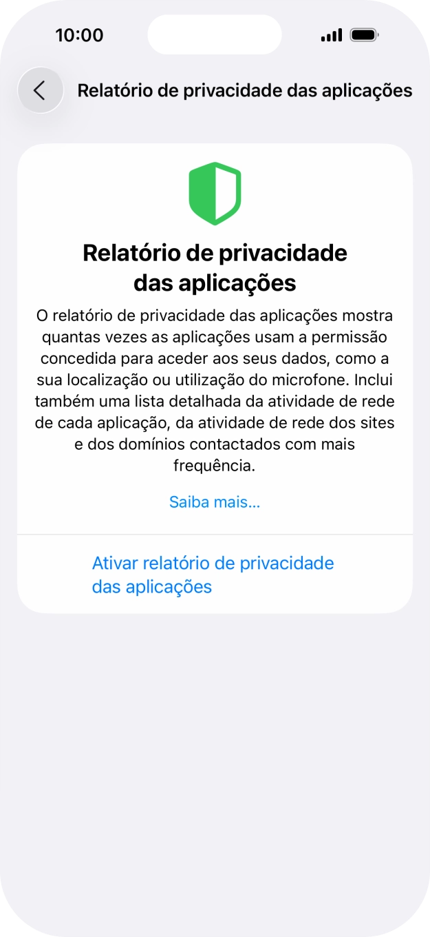 Prima Ativar relatório de privacidade das aplicações para ativar a função.