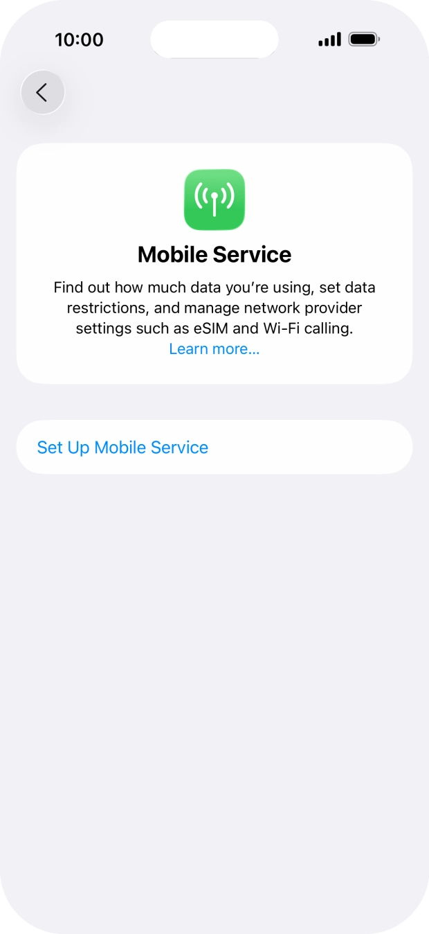 Press Set Up Mobile Service. Press Set Up Mobile Service.
