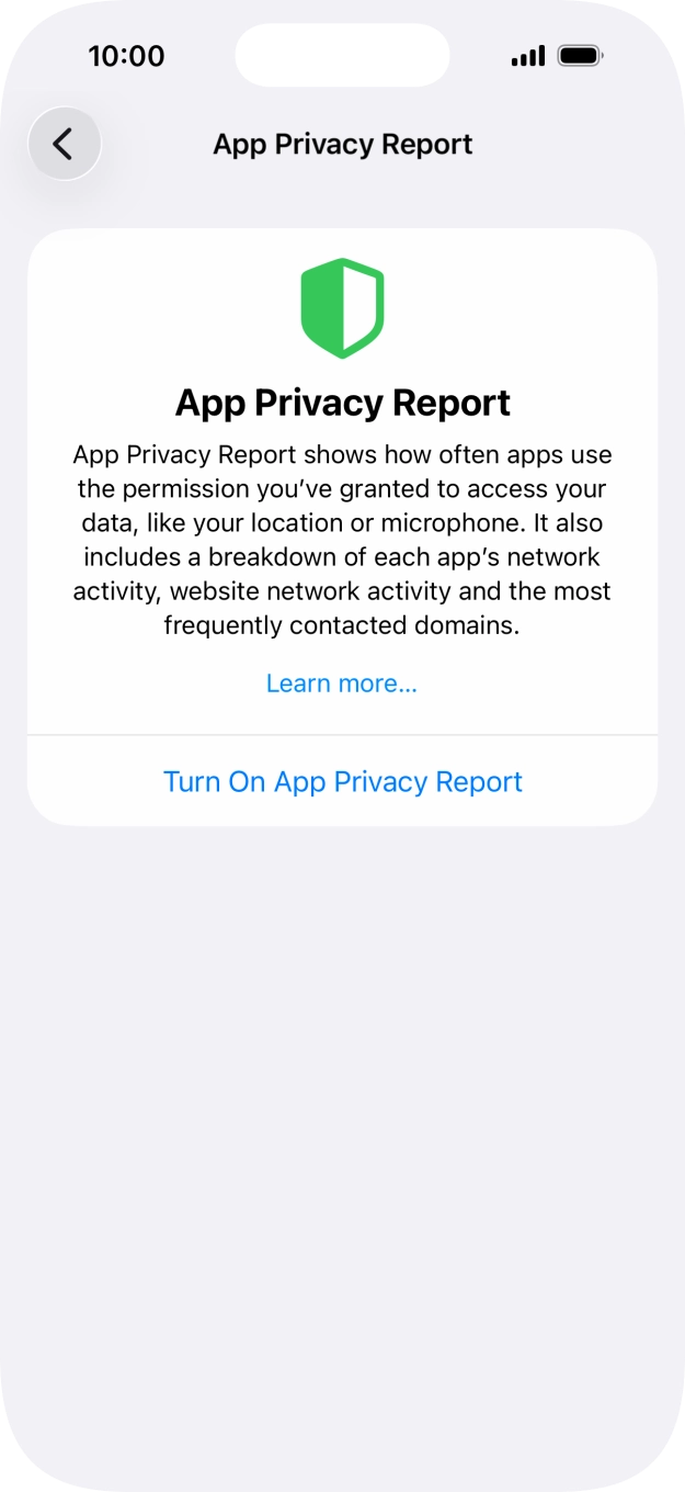Press Turn On App Privacy Report to turn on the function.