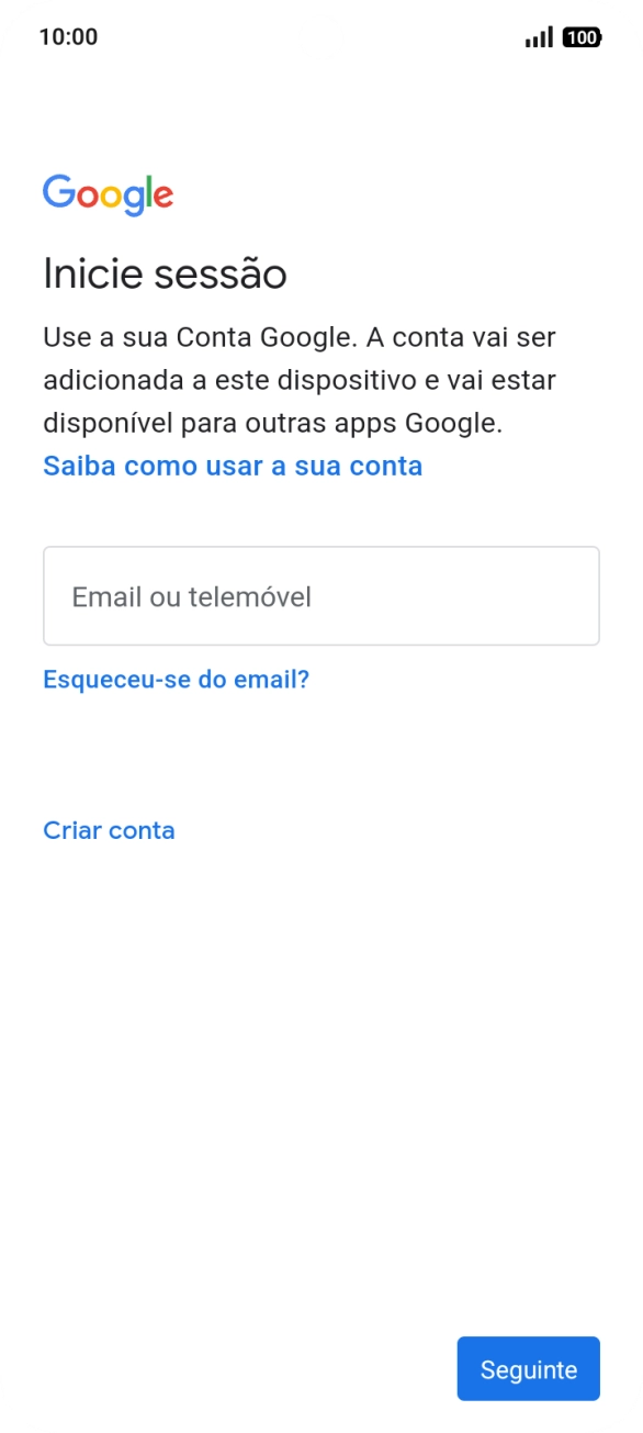 Se não tiver uma conta Google, prima Criar conta e siga as indicações no ecrã para criar uma conta.