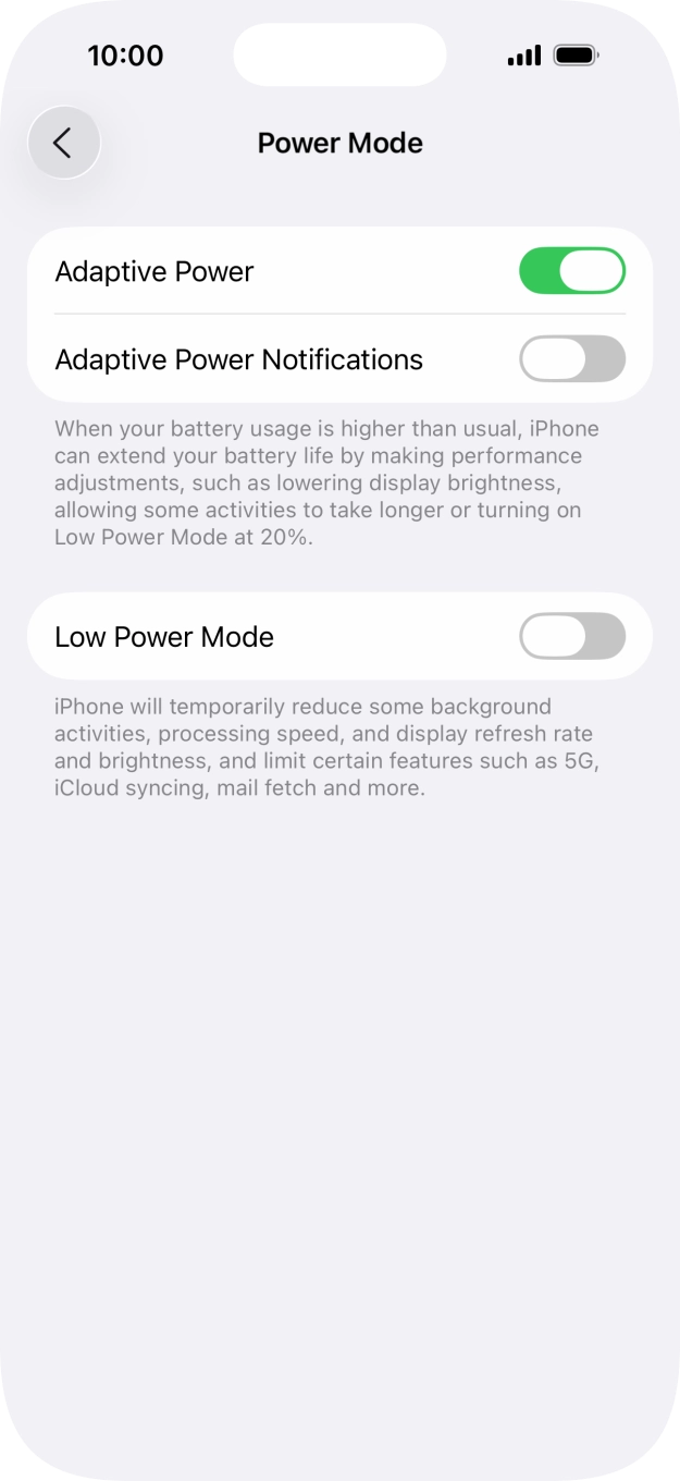 Press the indicator next to 'Low Power Mode' to turn on the function.