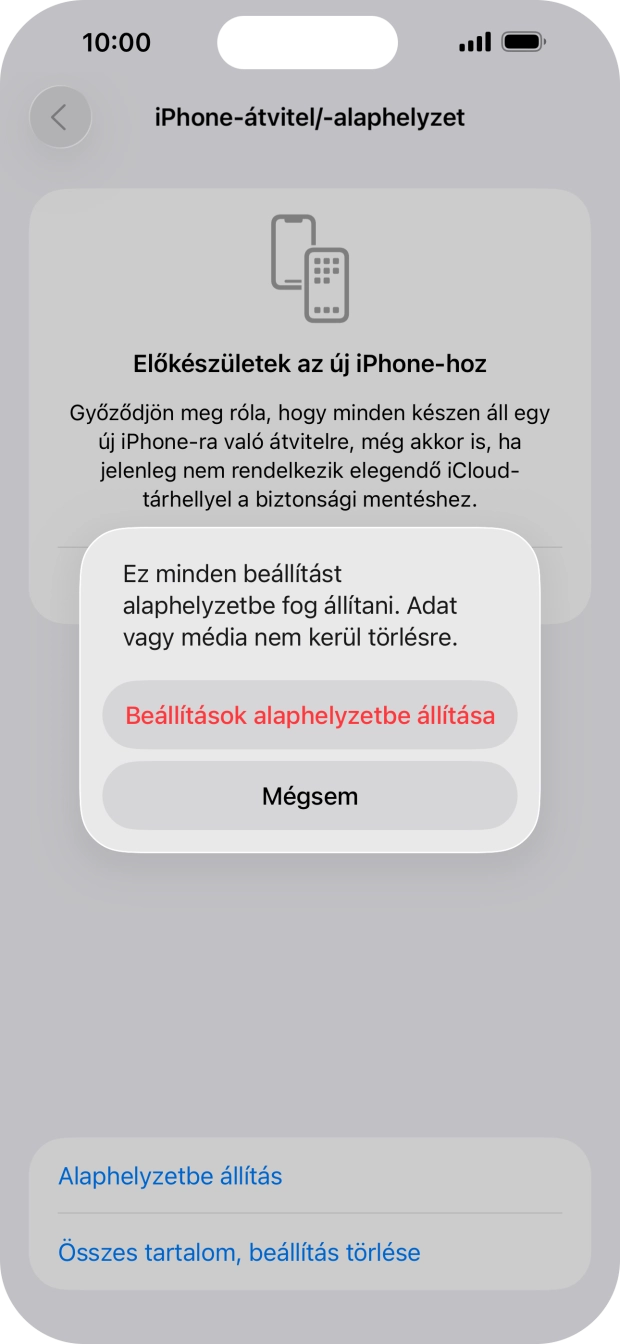 Válaszd a Beállítások alaphelyzetbe állítása lehetőséget. Válaszd a Beállítások alaphelyzetbe állítása lehetőséget.