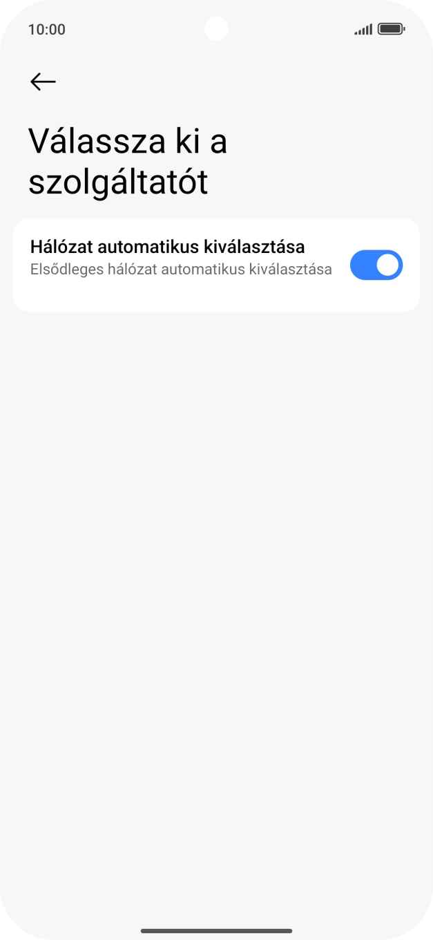 Kattints a „Hálózat automatikus kiválasztása” melletti csúszkára a funkció kikapcsolásához. Kattints a „Hálózat automatikus kiválasztása” melletti csúszkára a funkció kikapcsolásához.