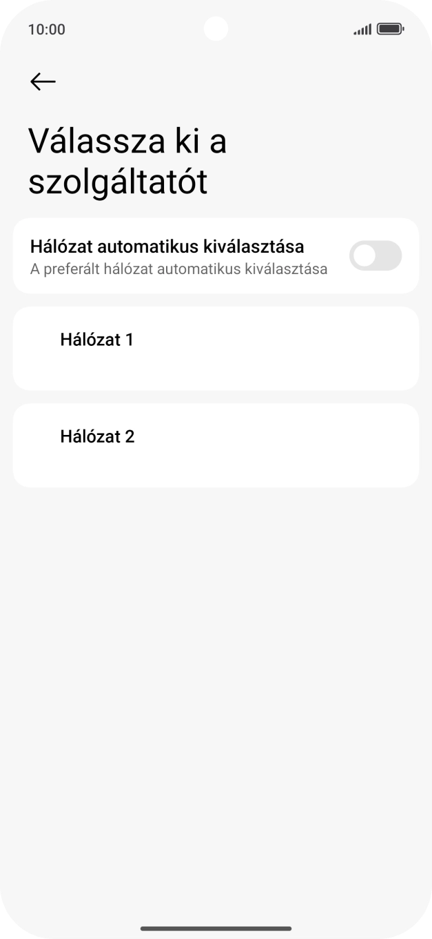 Válaszd ki a kívánt hálózatot. Válaszd ki a kívánt hálózatot.