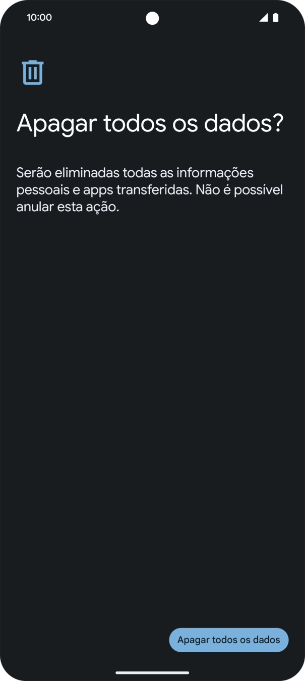 Prima Apagar todos os dados. Aguarde um momento enquanto o telefone restabelece as definições originais. Siga as indicações no ecrã para configurar o telefone de modo que este fique pronto a ser utilizado.