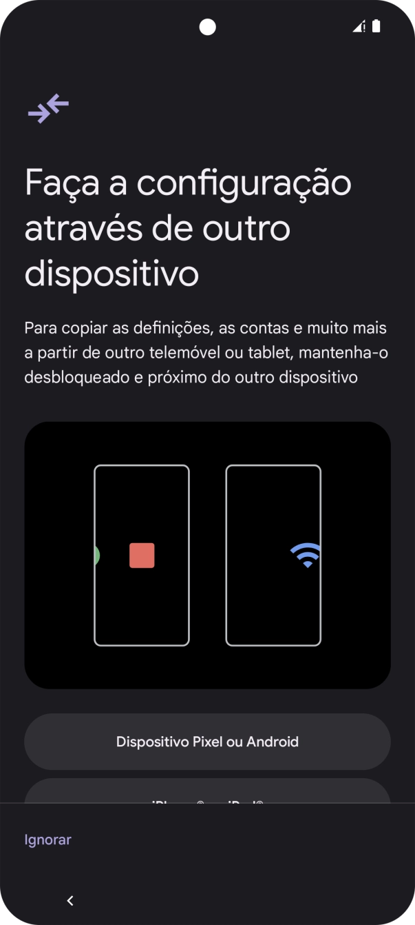 É possível transferir conteúdo de outro telefone quando o telefone for ativado antes da primeira utilização e quando o telefone tiver sido reiniciado. Quando esta imagem for mostrada no ecrã, o telefone está pronto para transferir conteúdo de outro telefone.