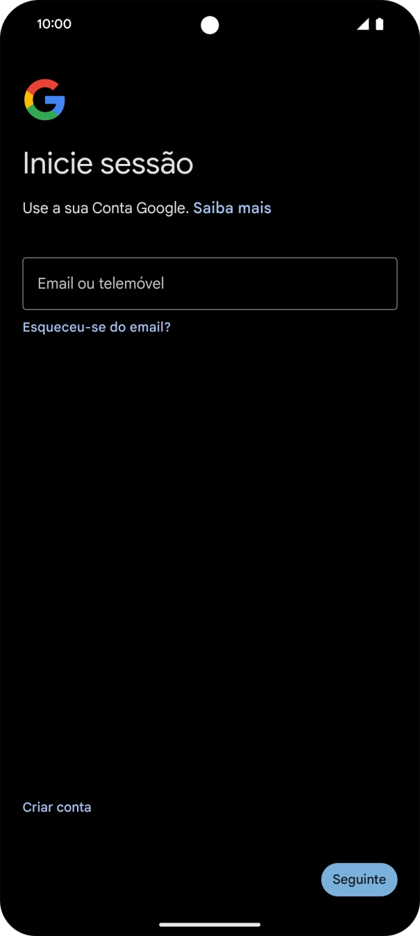 Se não tiver uma conta Google, prima Criar conta e siga as indicações no ecrã para criar uma conta.