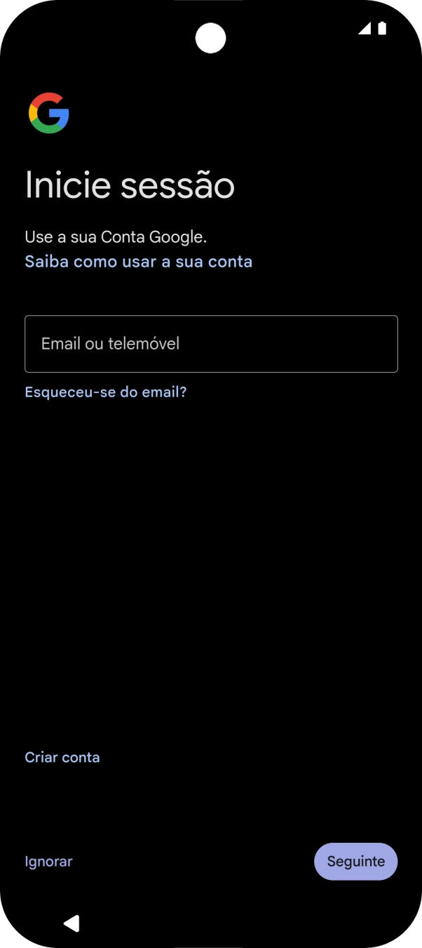 Siga as indicações no ecrã para terminar a ativação.