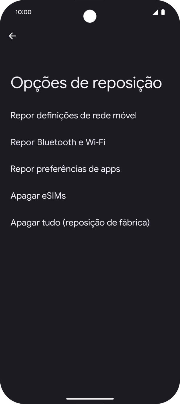 Prima Apagar tudo (reposição de fábrica).