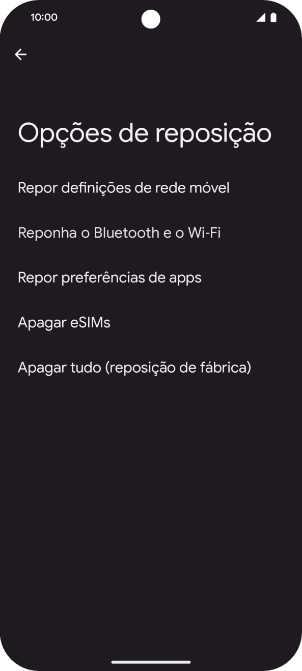 Prima Apagar tudo (reposição de fábrica).