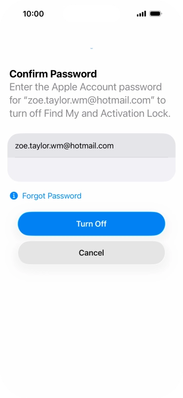Key in the password for your Apple Account and press Turn Off. Wait a moment while the factory settings are restored. Follow the instructions on the screen to set up your phone and prepare it for use.
