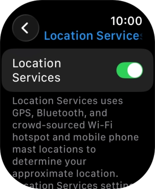 Press the indicator next to 'Location Services' to turn the function on or off.