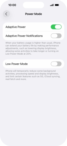 Press the indicator next to 'Low Power Mode' to turn on the function. Press the indicator next to 'Low Power Mode' to turn on the function.