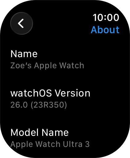 The software version of your Apple Watch is displayed below watchOS Version.