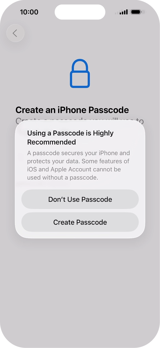 If you turn off the function, press Don't Use Passcode.