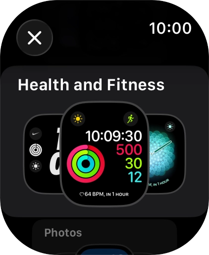 Press the required watch face.