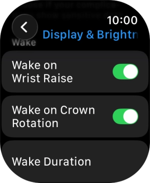 Press the indicator next to 'Wake on Wrist Raise' to turn the function on or off.