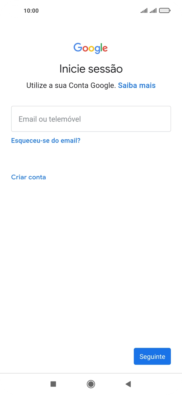 Se não tiver uma conta Google, prima Criar conta e siga as indicações no ecrã para criar uma conta.