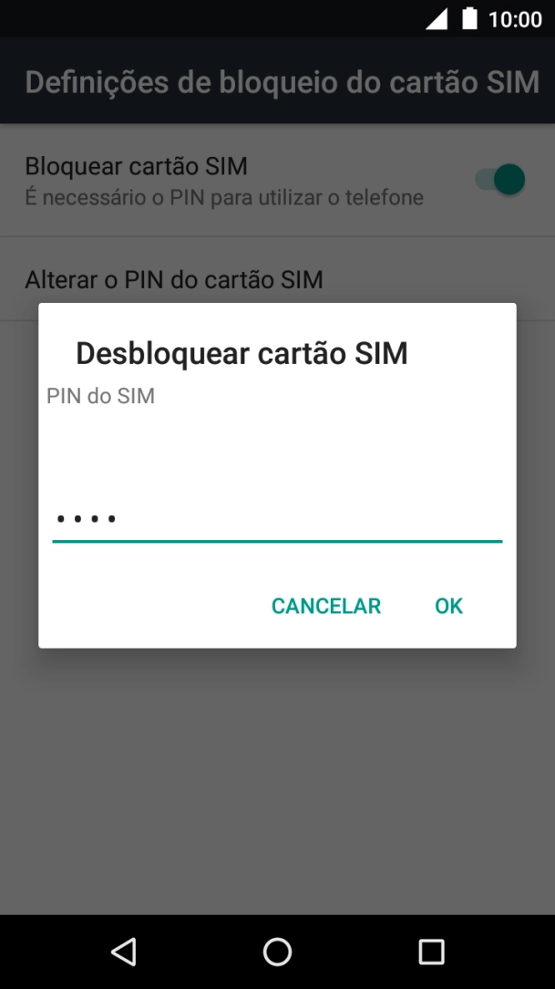 Introduza o seu código PIN e prima OK.