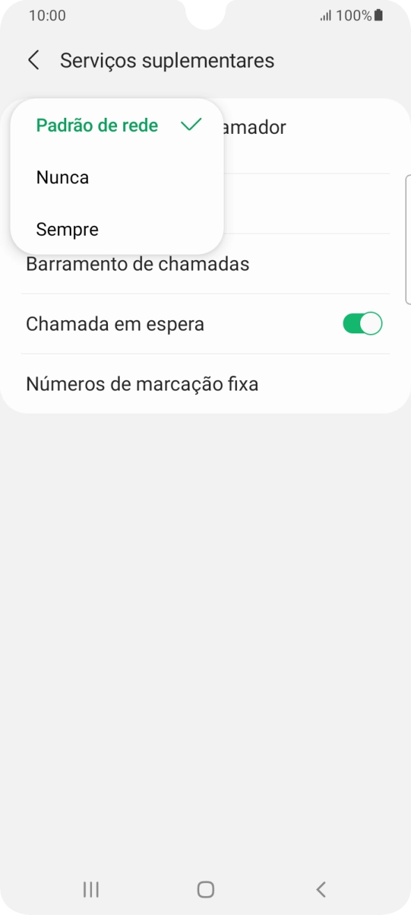 Prima Sempre para ativar a visualização do seu número.