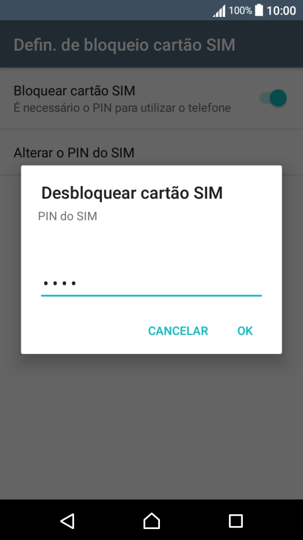 Introduza o seu código PIN e prima OK.