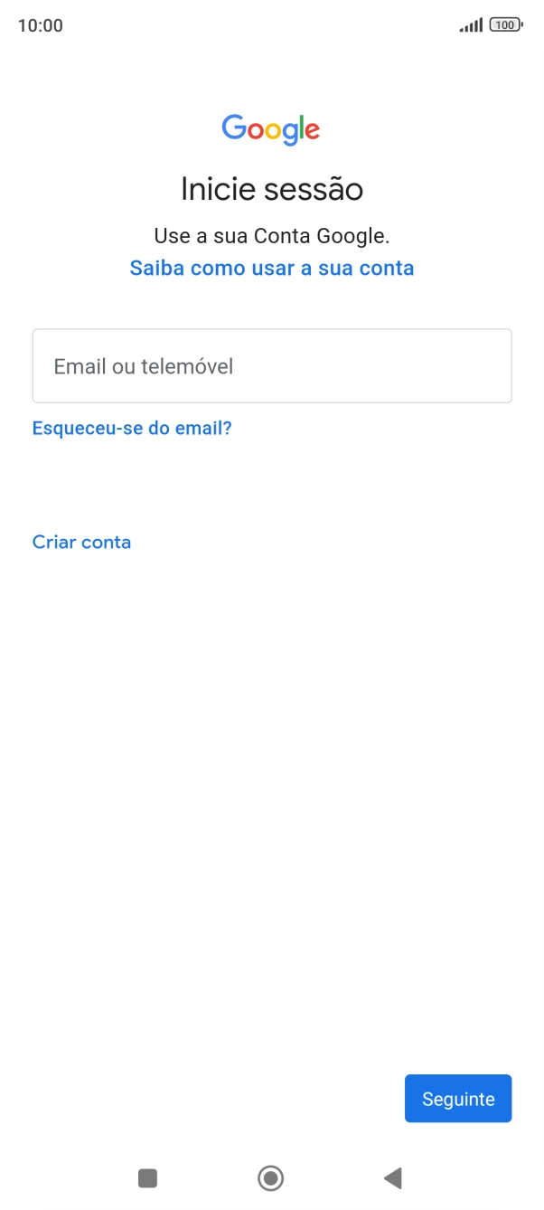 Se não tiver uma conta Google, prima Criar conta e siga as indicações no ecrã para criar uma conta.