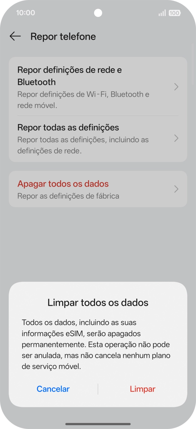Prima Limpar. Aguarde um momento enquanto o telefone restabelece as definições originais. Siga as indicações no ecrã para configurar o telefone de modo que este fique pronto a ser utilizado.