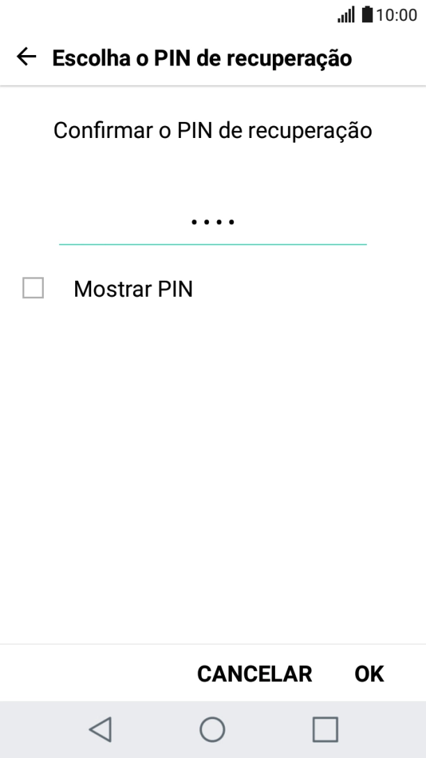 Introduza o código PIN novamente e prima OK.