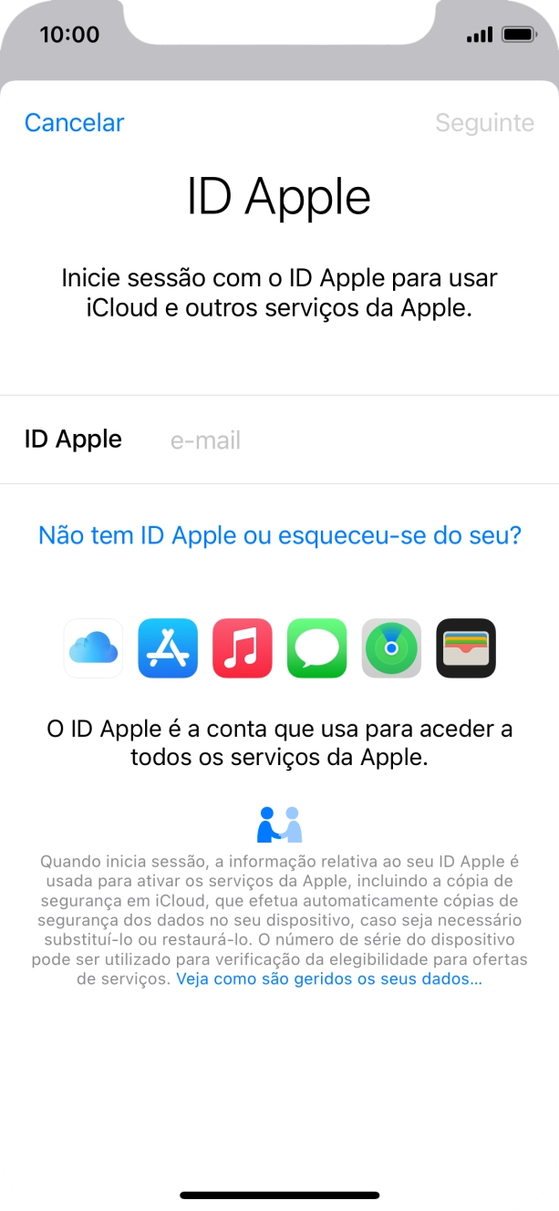Se não tiver um ID Apple, prima Não tem ID Apple ou esqueceu-se do seu? e siga as indicações no ecrã para criar um ID Apple.