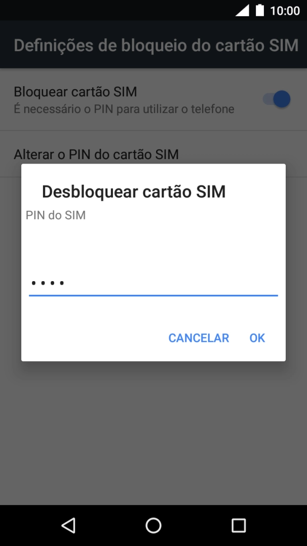 Introduza o seu código PIN e prima OK.