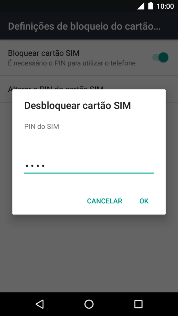 Introduza o seu código PIN e prima OK.
